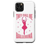 on m'appelle Ballerine ou Danseuse de Ballet Coque pour iPhone 11 Pro