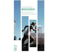 On m'appelle Casquette Verte Alexandre Boucheix (Auteur)