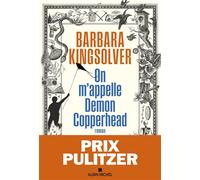B. Kingsolver – On m'appelle Demon Copperhead – Prix Pulitzer – Broché