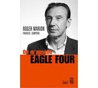 On m'appelle Eagle Four