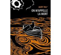 On m'appelle la mort