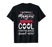 on m'appelle mamou car sous bien trop cool grand-mère T-Shirt