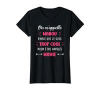 on m'appelle Manou Parce Que Cool pour être appelée Mamie T-Shirt, Femme, Noir, M