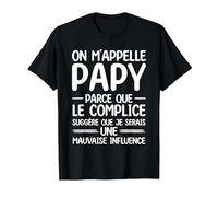 on m'appelle Papy Parce Que Le Complice Grand-père T-Shirt, Homme, Noir, S