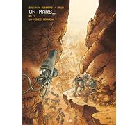 On Mars - Tome 1 Un Monde Nouveau