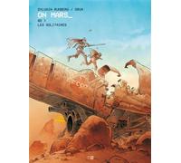 On Mars - Tome 2 Les Solitaires - Grun - Daniel Maghen Eds - cartonné - Bande dessinée