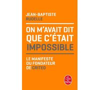On m'avait dit que c'était impossible - Jean-Baptiste Rudelle - Lgf - Poche - Etude