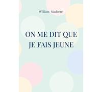On me dit que je fais jeune: Collection on me dit