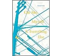 On Me, Myself, And Everything Else