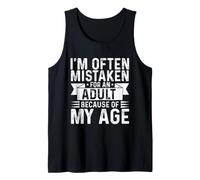 on me Prend Souvent pour Un Adulte à Cause de Mon âge Débardeur