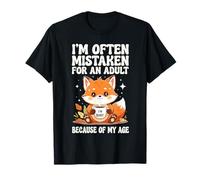 on me Prend Souvent pour Un Adulte à Cause de Mon âge | Funny Fox T-Shirt