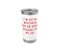 On me prend souvent pour un adulte à cause de mon âge. Humour Gobelet isotherme en acier inoxydable double paroi