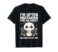 on me Prend Souvent pour Un Adulte à Cause de Mon âge Panda T-Shirt