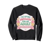 on me Prend Souvent pour Une Adulte à Cause de Mon âge (Blague sur Les Femmes) Sweatshirt