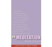 On Meditation: Spiritual Perspectives - [Livre en VO] Rudolf Steiner (Auteur)