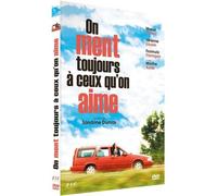 On Ment Toujours À Ceux Qu'on Aime