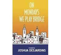On Mondays We Play Bridge