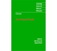 On Moral Ends, Cambridge Texts in the History of Philosophy Julia Annas, Marcus Tullius Cicero (Auteur)