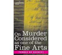 On Murder Considered As One Of The Fine Arts