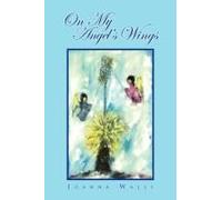 On My Angels Wings