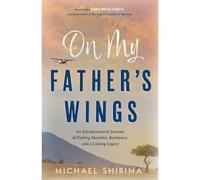 On My Father's Wings