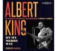 On My Merry Way - Singles As & Bs - The Earliest Sessions Of The Guitar King