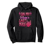 on My Moms Last Nerve Funny Quote for Kids Boys Girls Humour Sweat à Capuche
