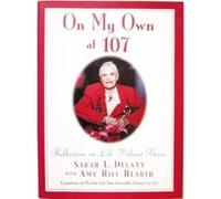 On My Own at 107 Amy Hill Hearth, Sarah Louise Delany (Auteur)