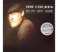 On my way home - CD Single 2 tracks Card Sleeve- Joe COCKER