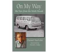 On My Way: The View From The Ninth Decade