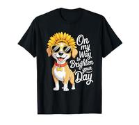 on My Way to Brighten Your Day Funny Dog Tournesol T-Shirt