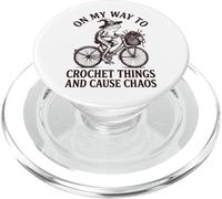 on My Way to Crochet Things and Cause Chaos PopSockets PopGrip pour MagSafe