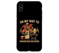 « on My Way to Making Bad Decisions » Barbecue Amusant Coque pour iPhone XS Max