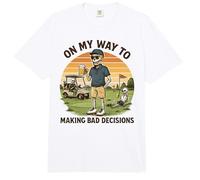 on My Way to Making Bad Decisions - Golf Amusant Golfeur Comfort Colors Adult Heavyweight T-Shirt