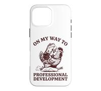 on My Way to Professional Development Séminaire Coque pour iPhone 16 Pro Max