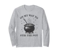 on My Way to Stir The Pot Witch Chaudron Manche Longue