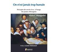 ON N EST JAMAIS TROP HUMAIN: PRECEPTES DE SAVOIR-VIVRE A L USAGE DES JEUNES