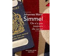 Johannes Mario Simmel – On n'a pas toujours du caviar – Roman – Poche – Éditions Robert Laffont
