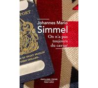 On n'a pas toujours du caviar by Johannes Mario Simmel (November 09,2009)