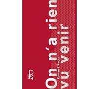 Collectif – On n'a rien vu venir – Roman à 7 voix