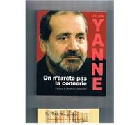 On n'arrête pas la connerie | Jean Yanne Yanne, Jean (Auteur)