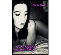 ON NE BADINE PAS AVEC ÉROS