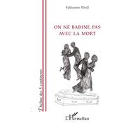 On ne badine pas avec la mort