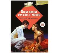 Alfred de Musset – On ne badine pas avec l'amour – BAC 2026 : Parcours Les jeux du cœur