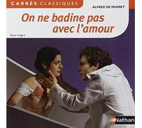 On ne badine pas avec l'amour