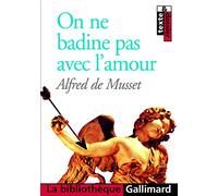 On Ne Badine Pas Avec L'amour