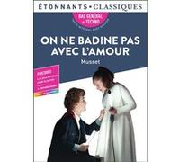 On ne badine pas avec l'amour Alfred De Musset (Auteur)