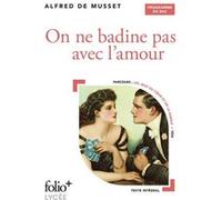Alfred de Musset – On ne badine pas avec l'amour – Bac 2025 – Gallimard Poche