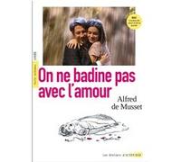 On ne badine pas avec l'amour - bac 2026 (voies generales et technologiques) Alfred De Musset (Auteur), Zélie Tessier (Postface), Françoise Besson (Postface), Claire Braud (Illustration), Thomas Gabis