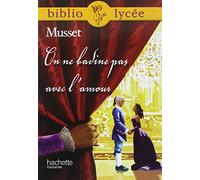 On ne badine pas avec l'amour (Livre de l'élève)